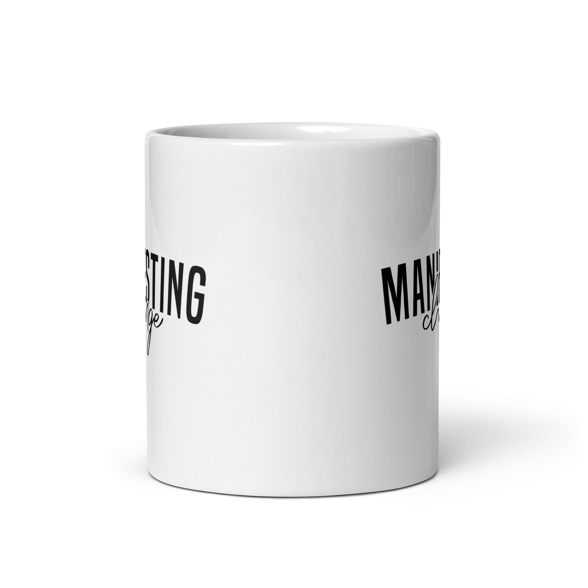 White glossy mug | Manifesting Change