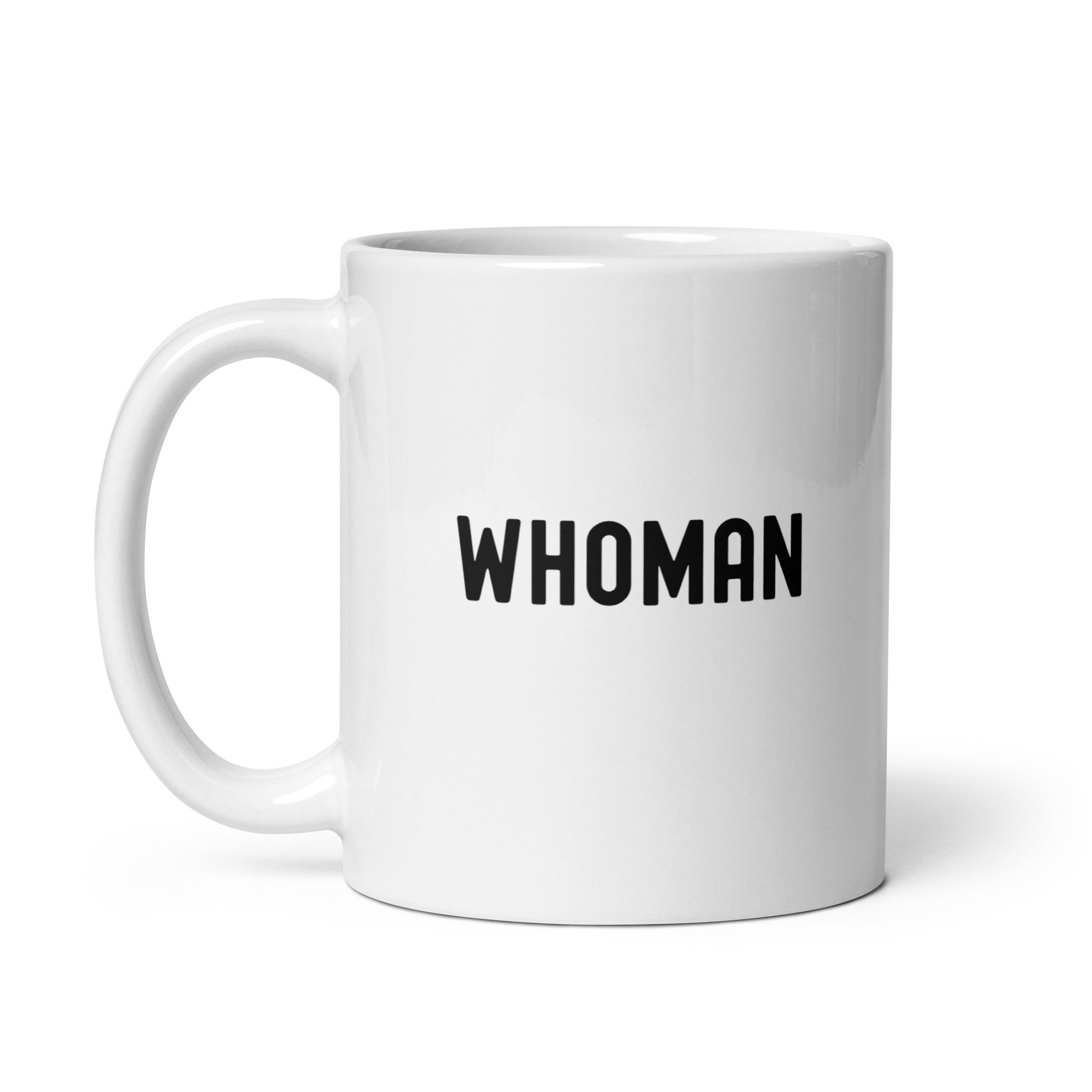 White glossy mug | Whoman