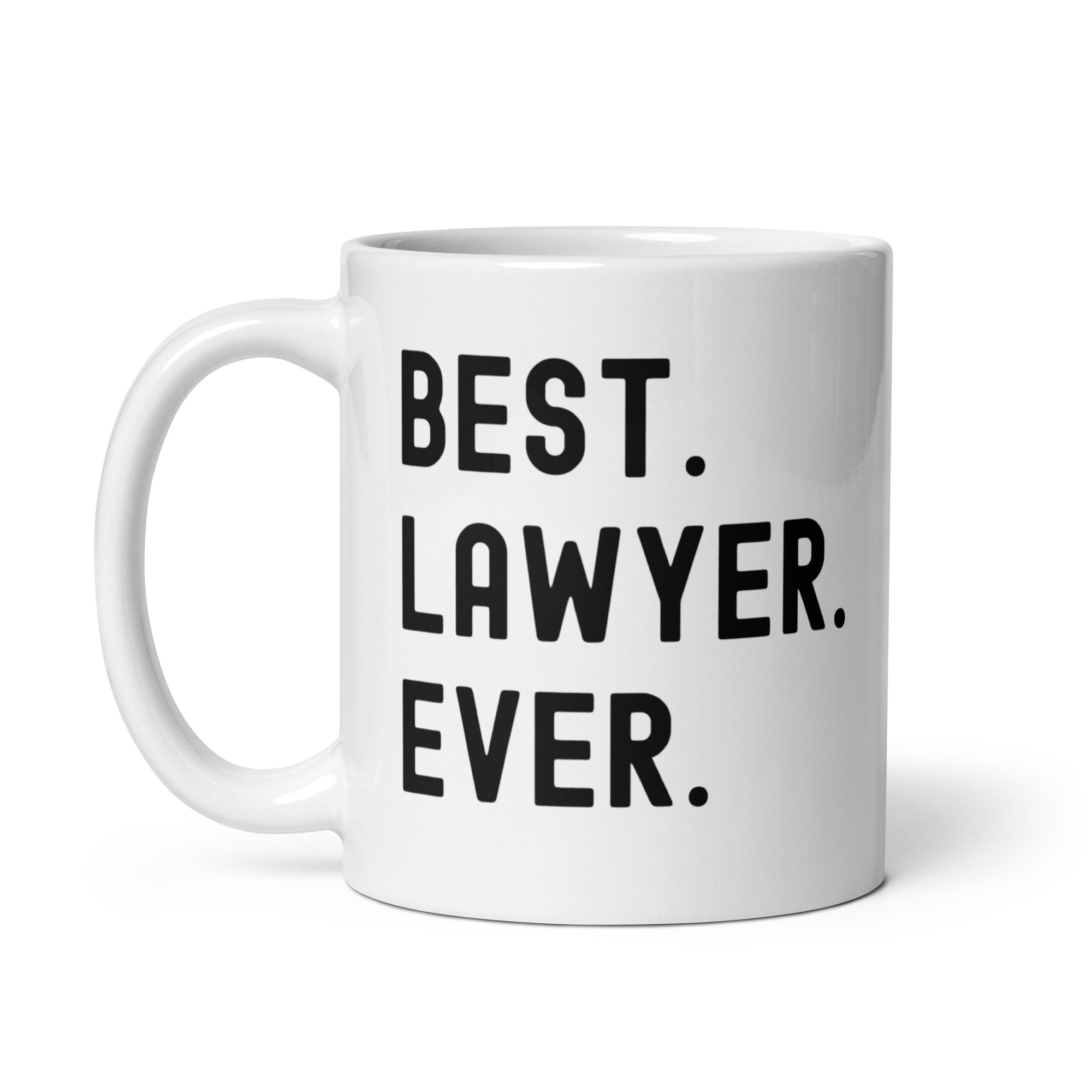 White glossy mug | Best. Lawyer. Ever.