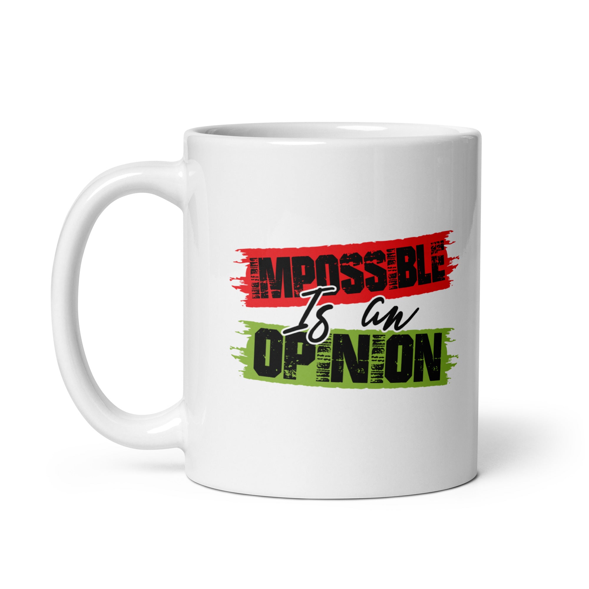 White glossy mug | Impossible is an opinion