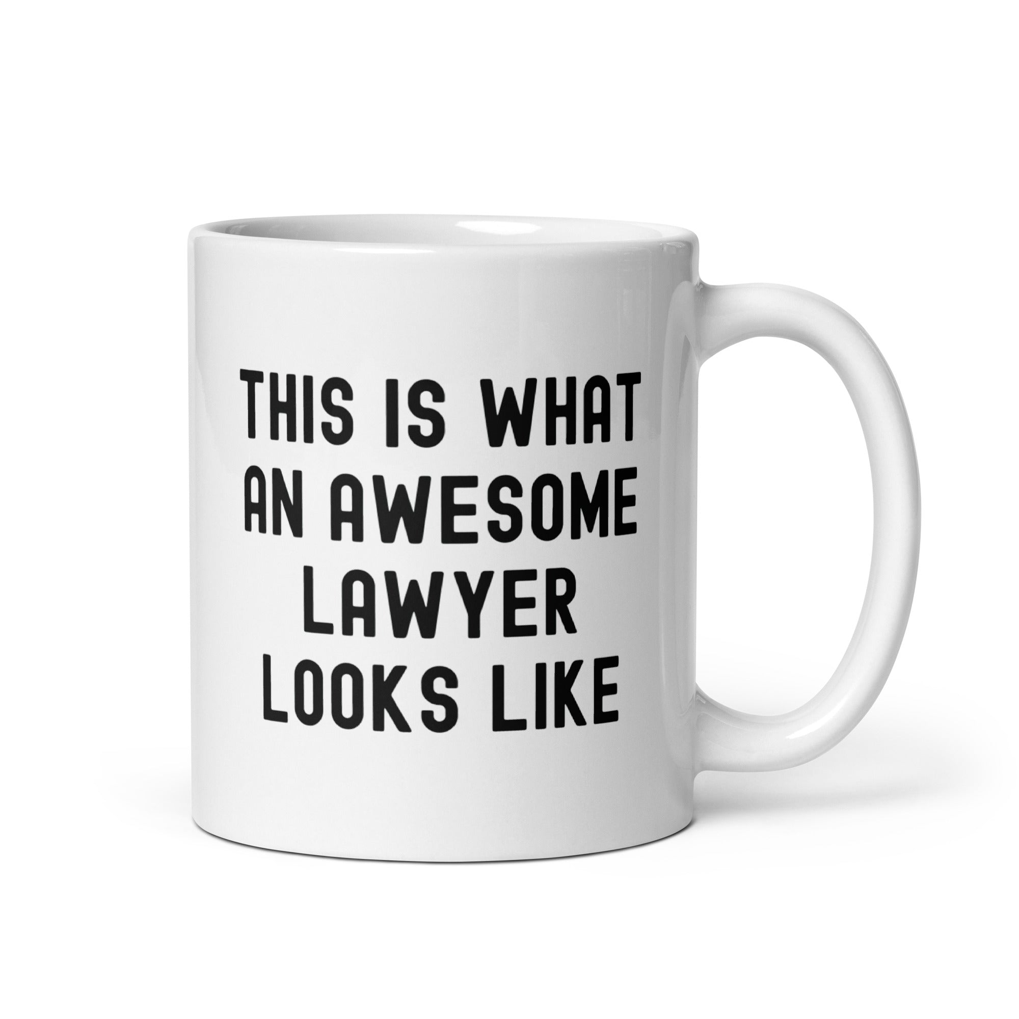 White glossy mug | This is what an awesome lawyer looks like
