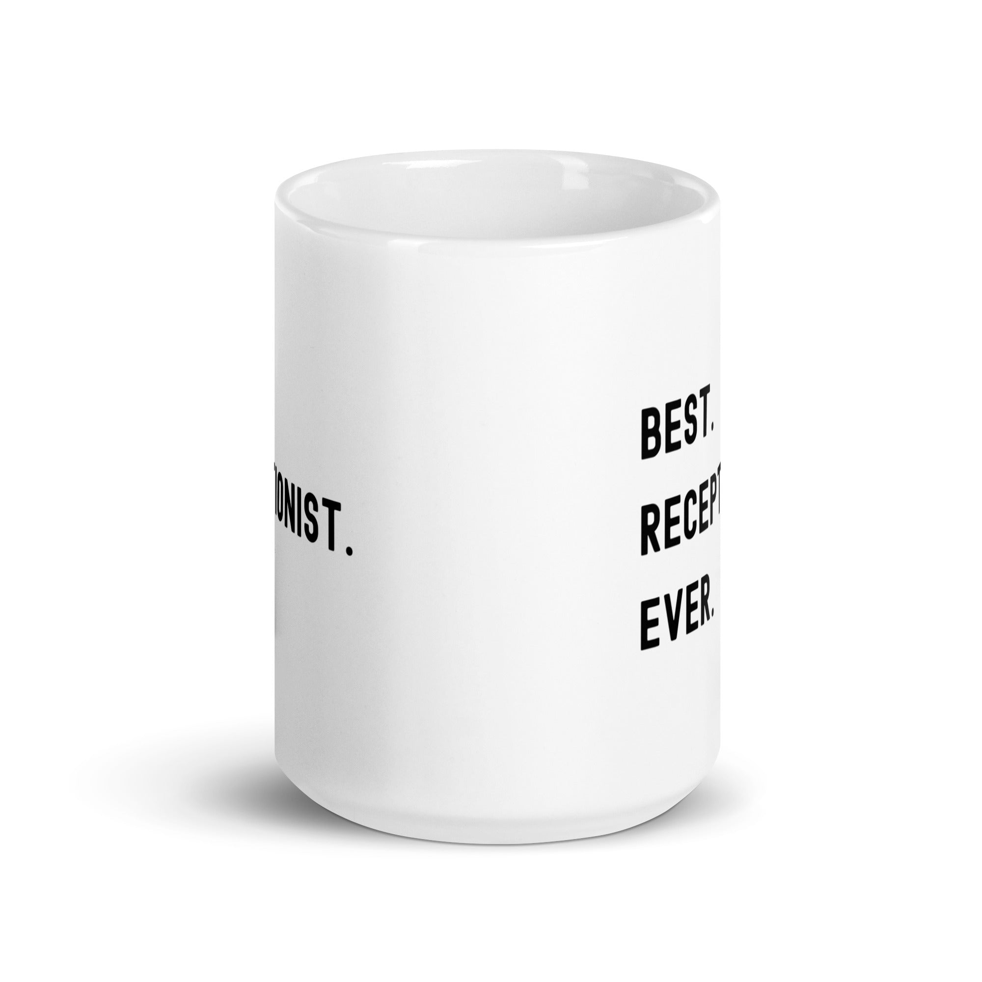 White glossy mug | Best. Receptionist. Ever.