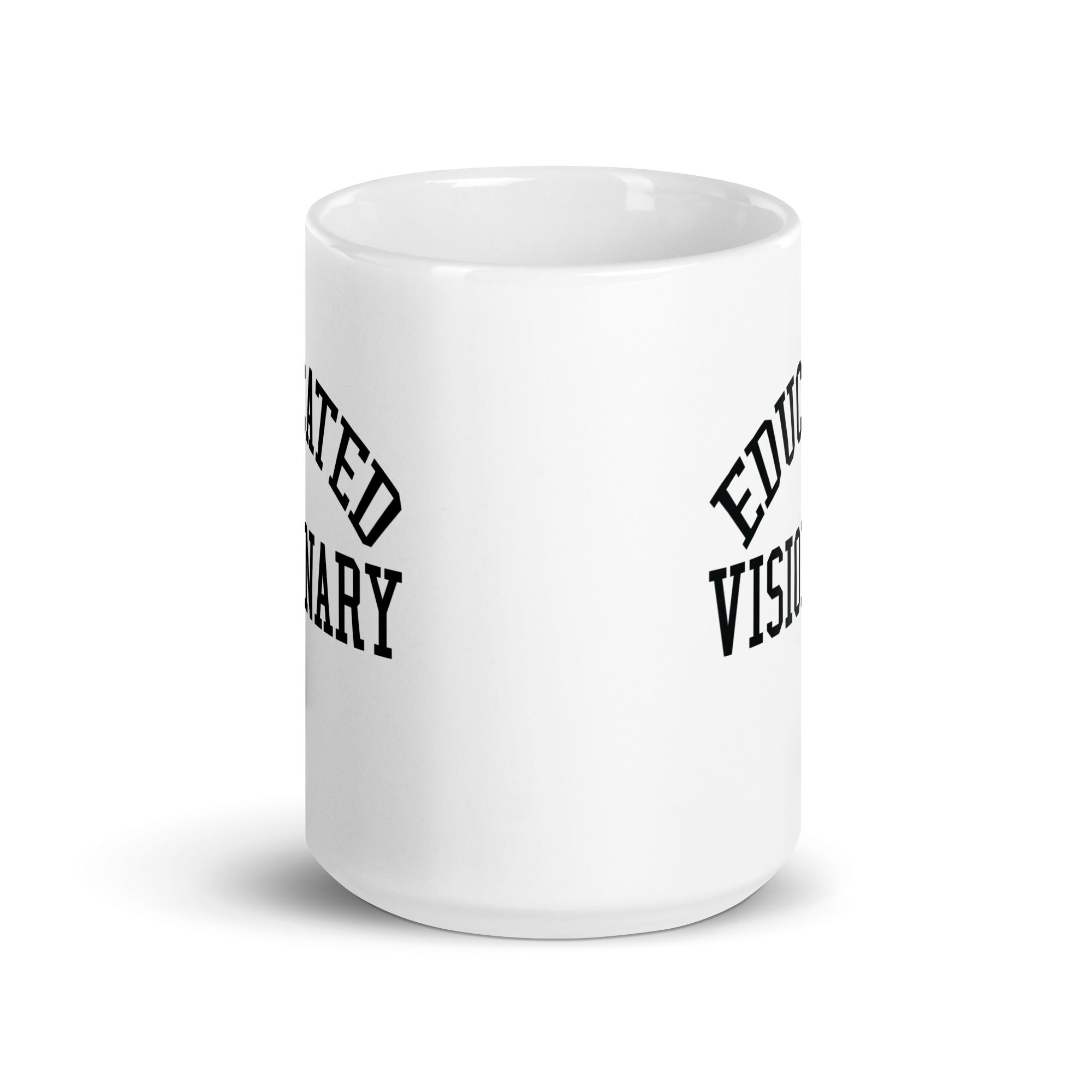 White glossy mug | Educated Visionary