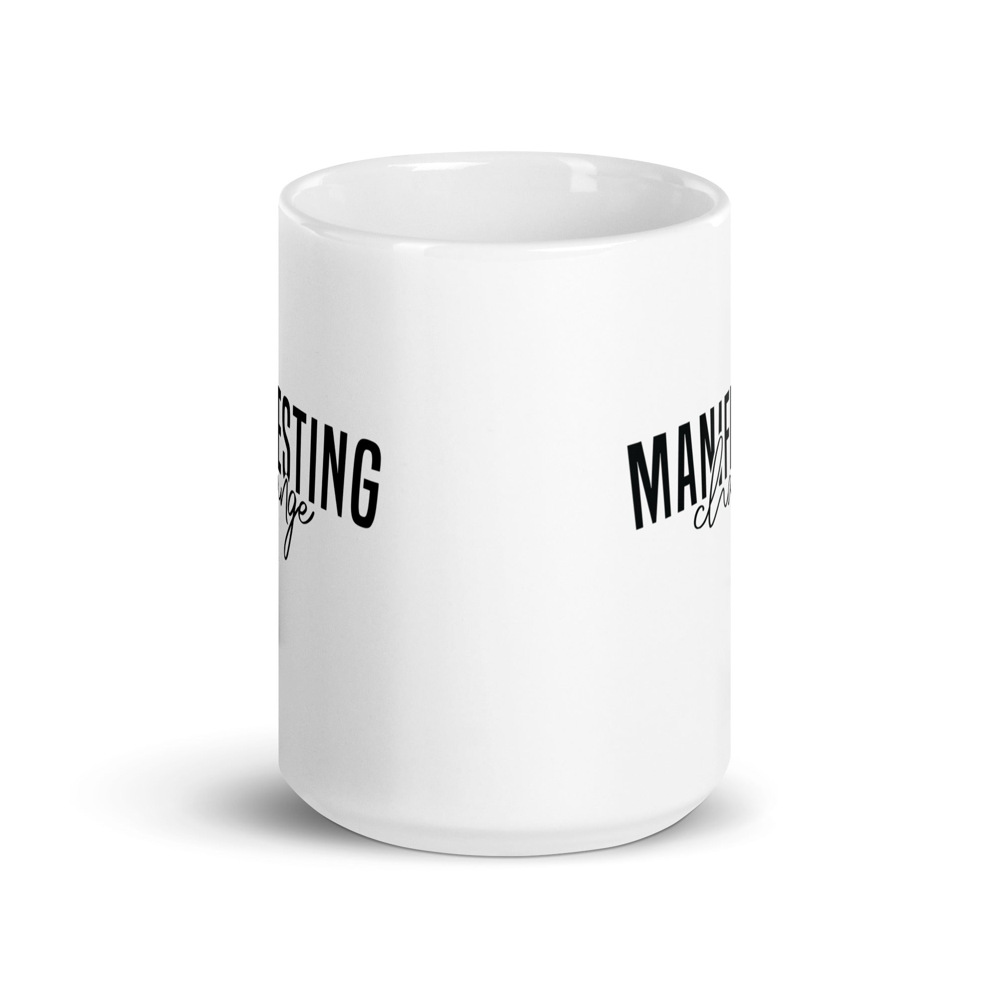 White glossy mug | Manifesting Change