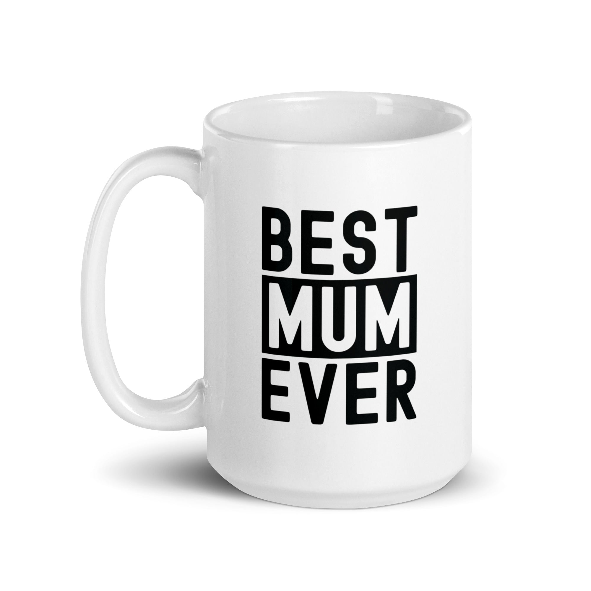 White glossy mug | Best Mum Ever
