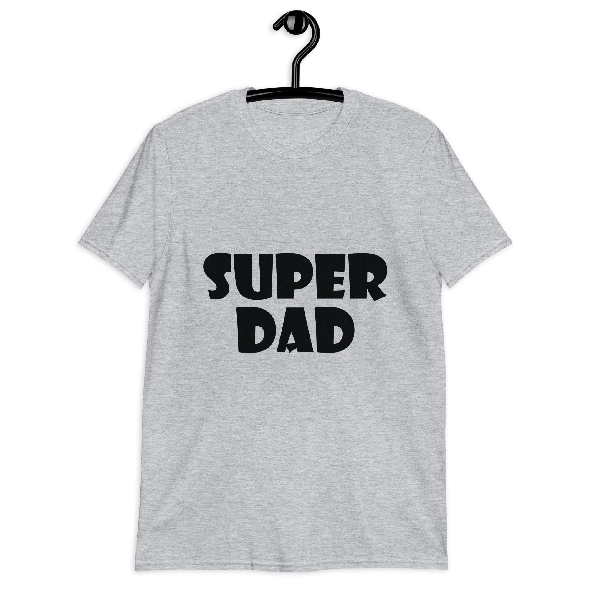 Short-Sleeve Unisex T-Shirt | Super dad