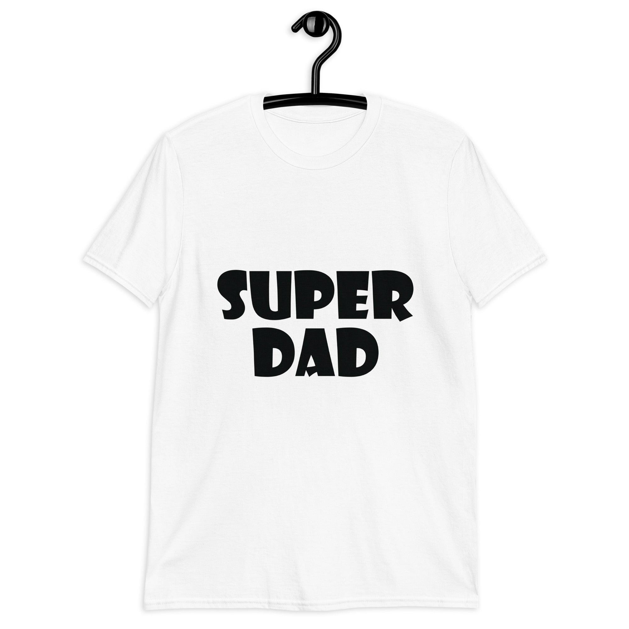 Short-Sleeve Unisex T-Shirt | Super dad