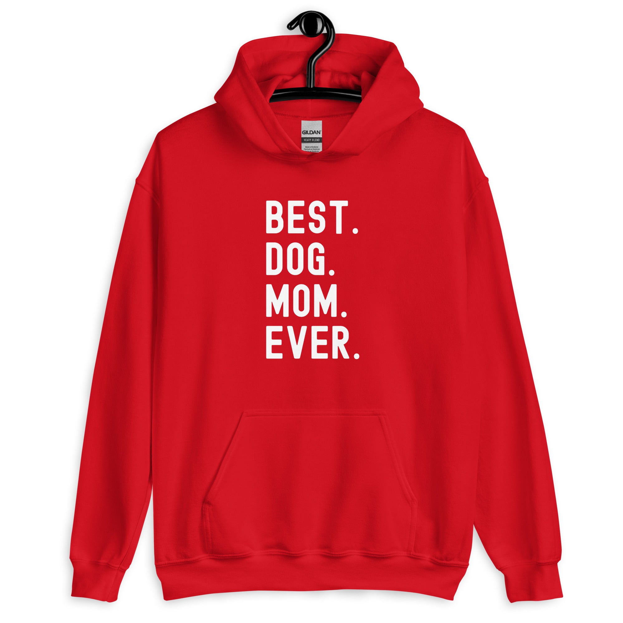 Hoodie | Best Dog Mom Ever