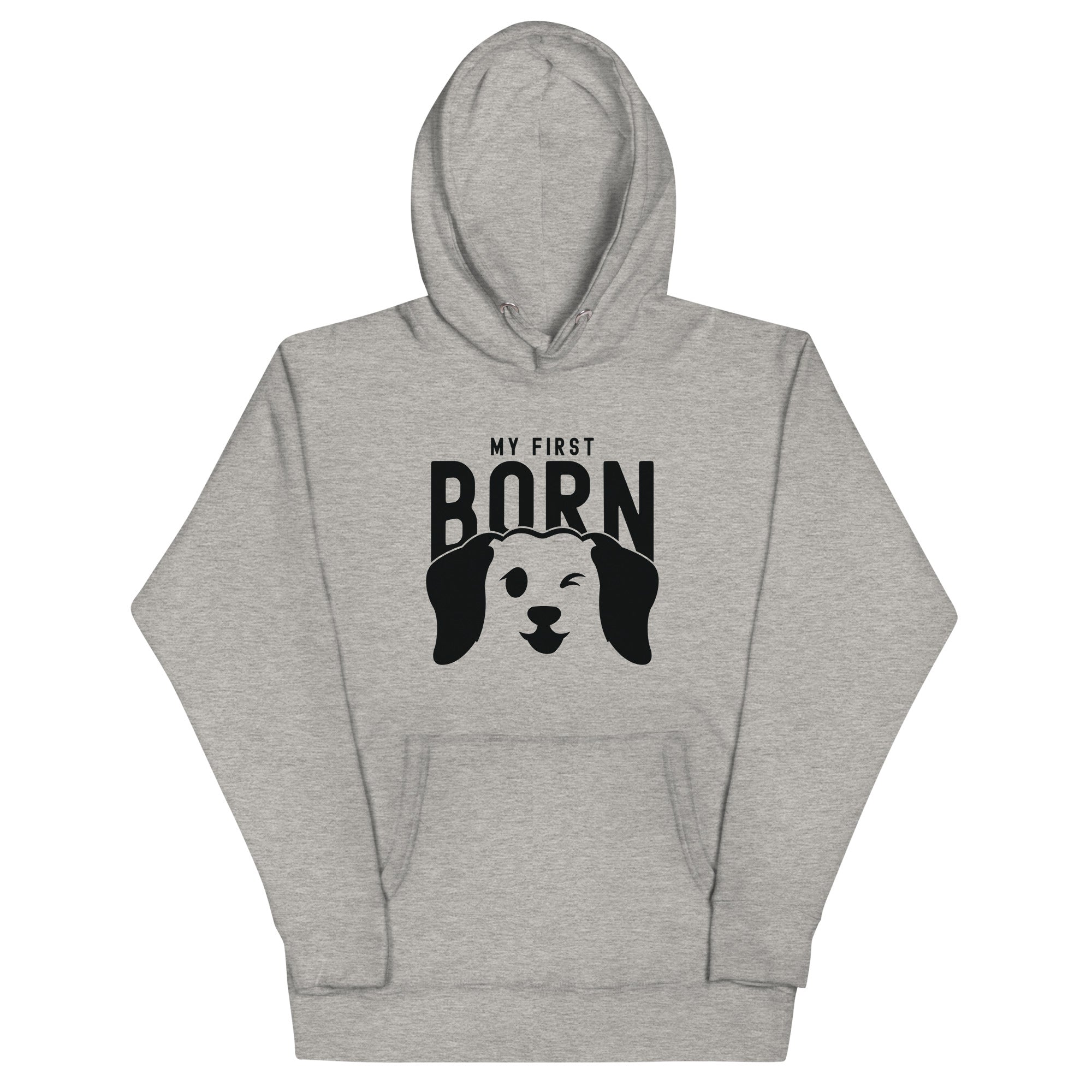 Unisex Hoodie | My First Born (dog)