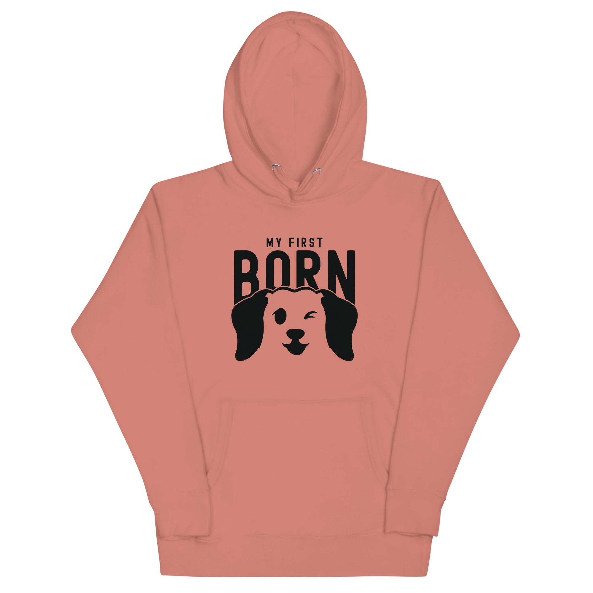 Unisex Hoodie | My First Born (dog)