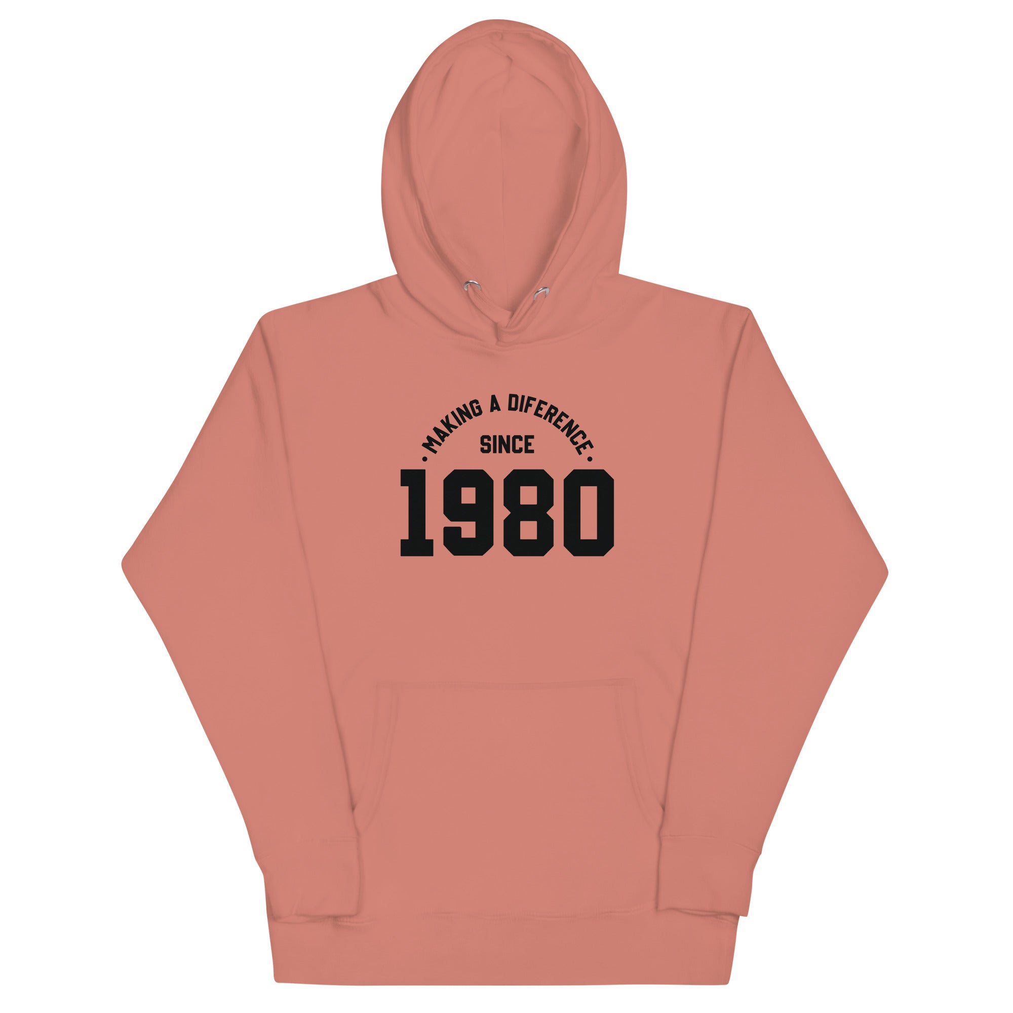 Unisex Hoodie | Making a diference since 1980