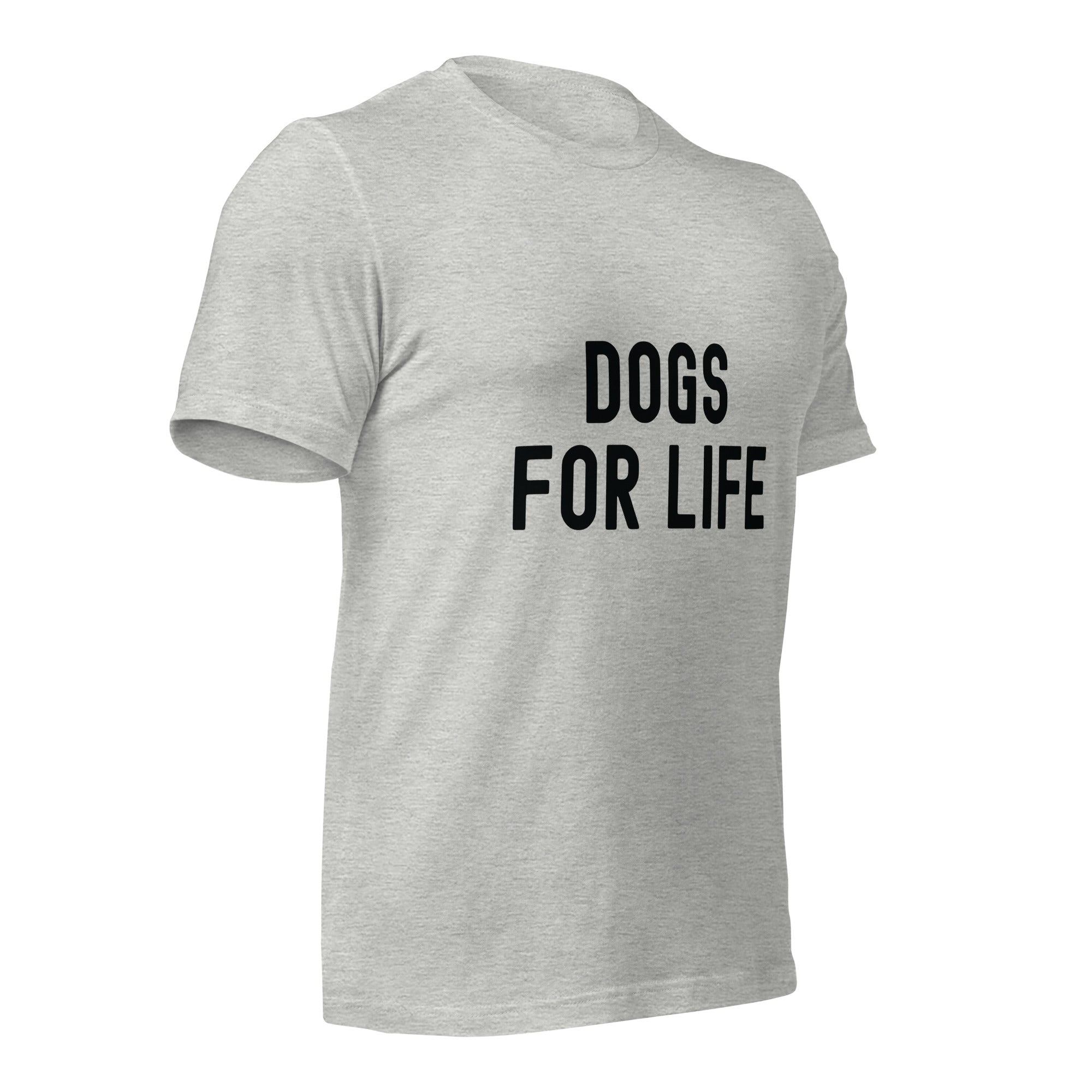 Unisex t-shirt | Dogs for life