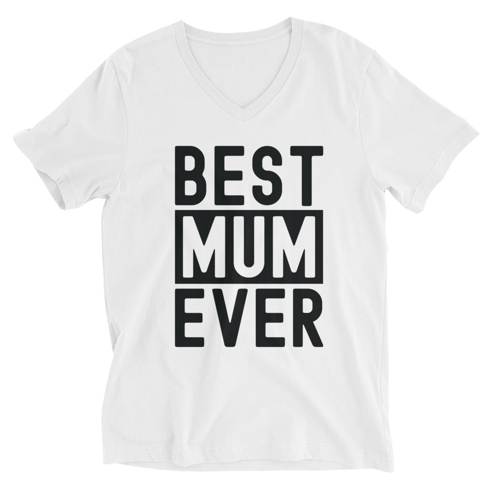 Unisex Short Sleeve V-Neck T-Shirt | Best Mum Ever