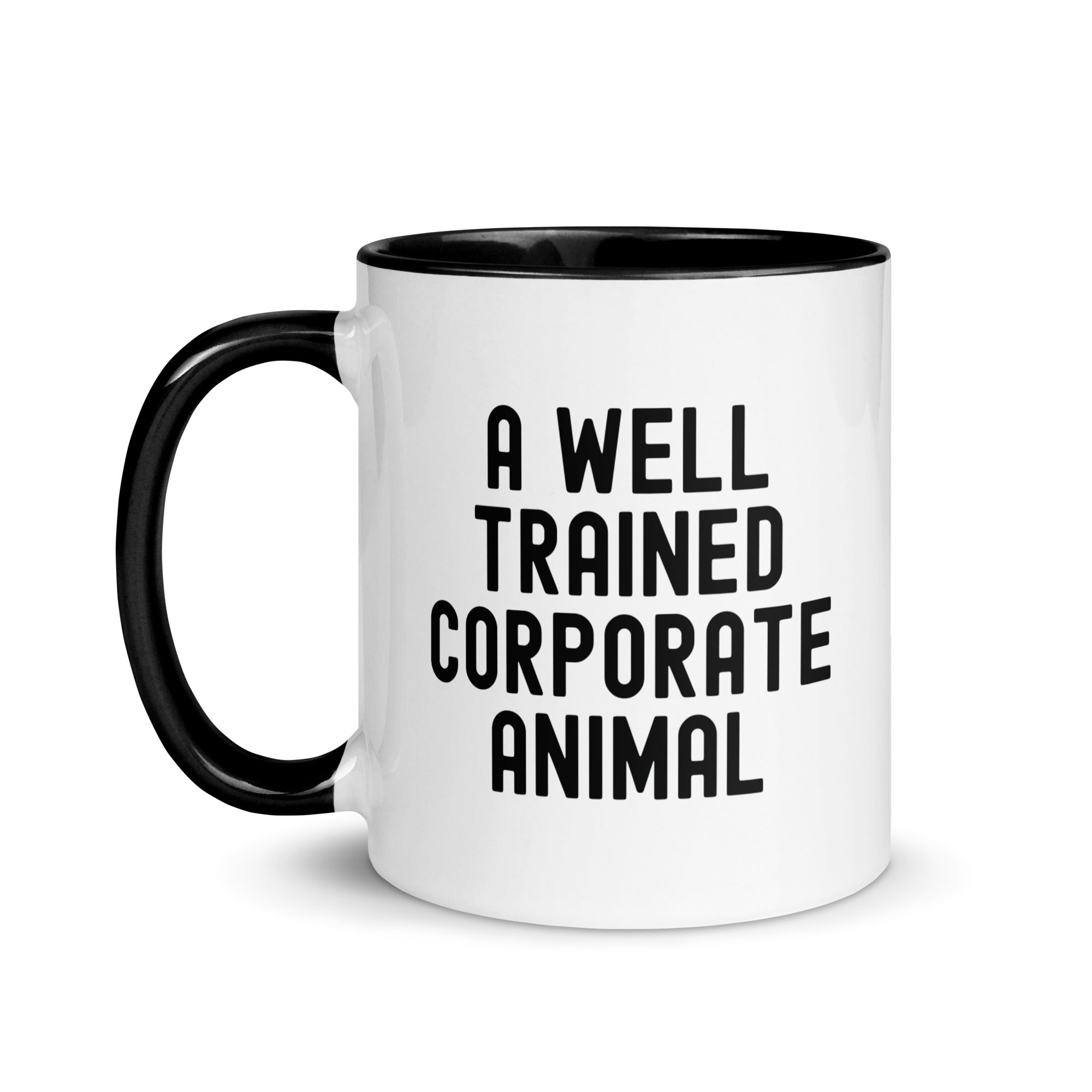 Mug with Color Inside | A well trained corporate animal