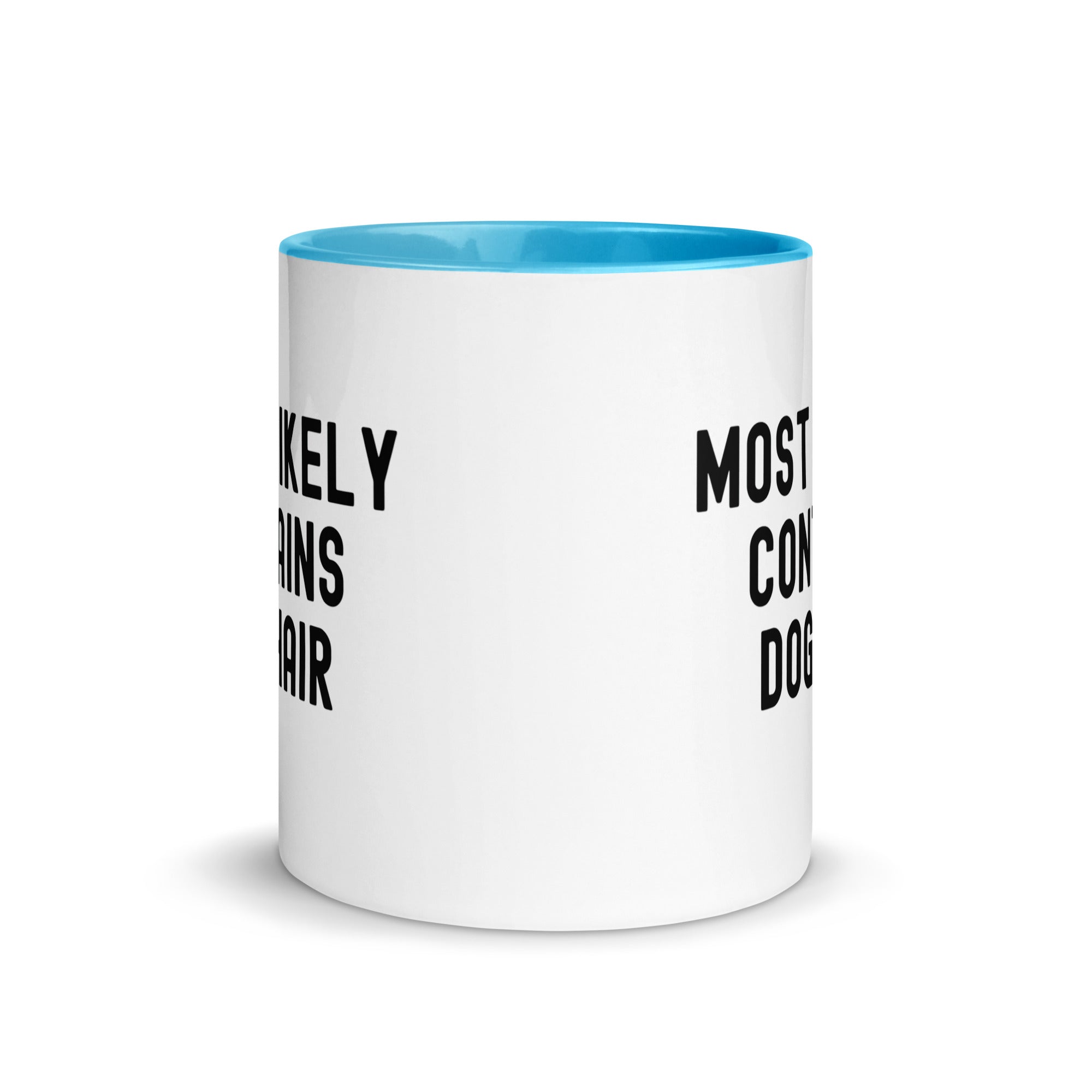 Mug with Color Inside | Most Likely Contains Dog Hair