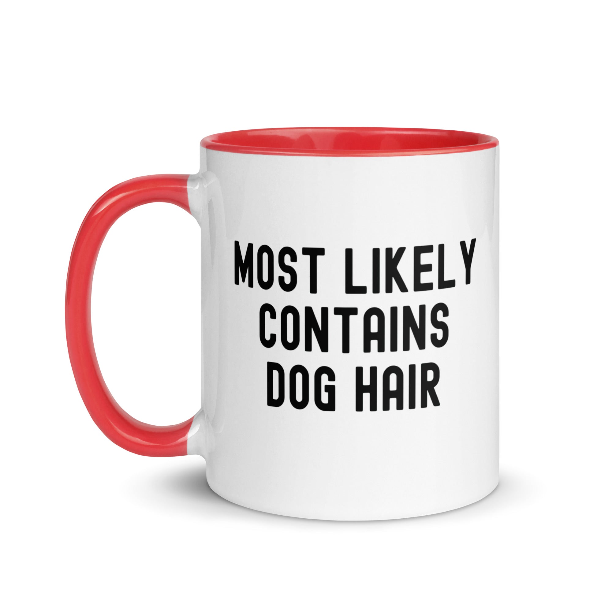 Mug with Color Inside | Most Likely Contains Dog Hair