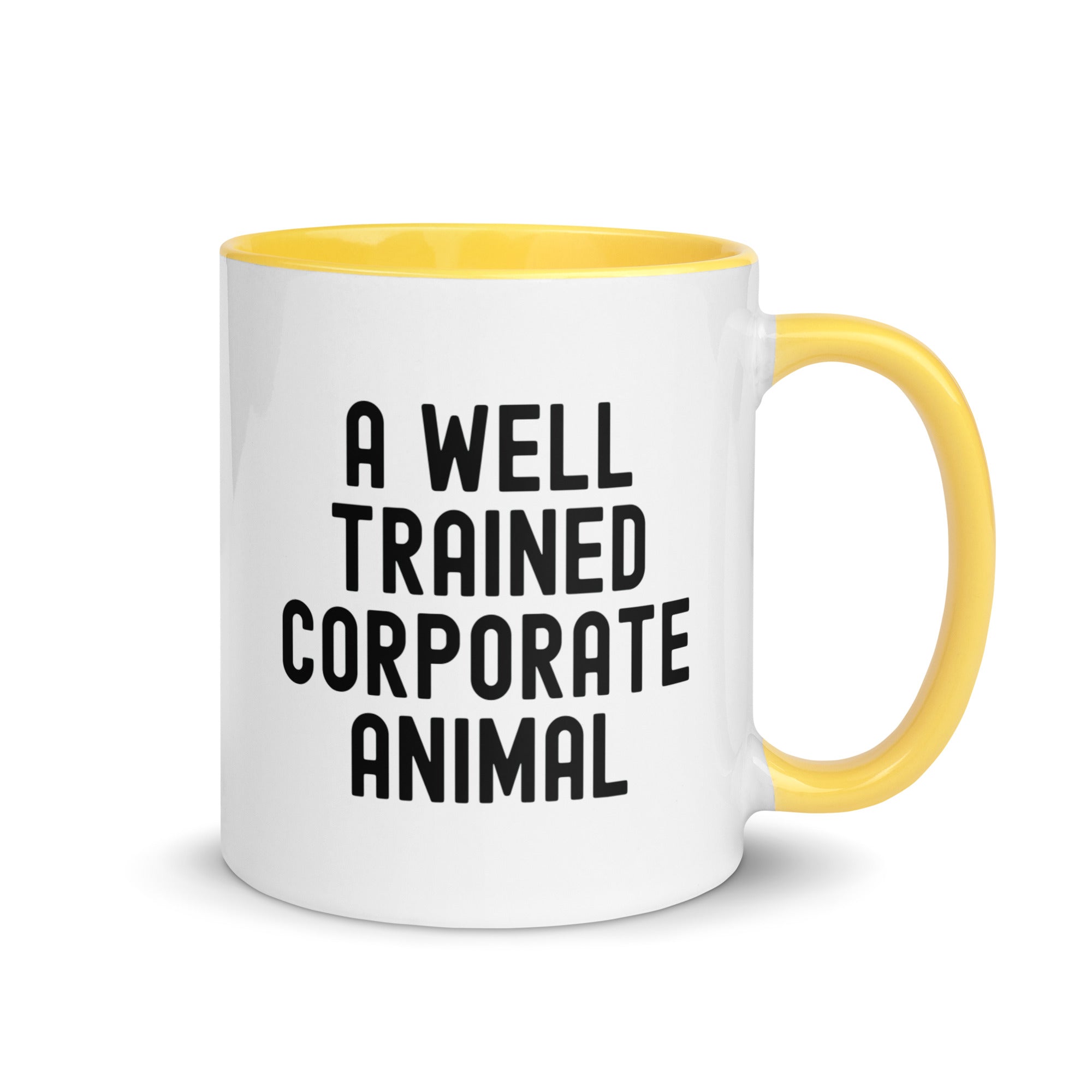 Mug with Color Inside | A well trained corporate animal