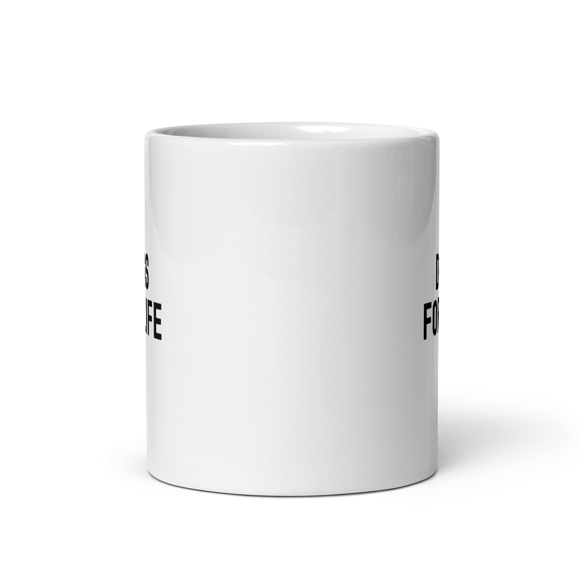 White glossy mug | Dogs for life